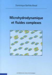 MICROHYDRODYNAMIQUE ET FLUIDES COMPLEXES