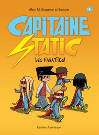 Capitaine Static Les FanaTICs ! T7