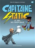 Capitaine Static Le duel des super-héros T8