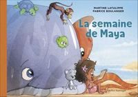 LES MONDES DE MAYA V 03 LA SEMAINE DE MAYA