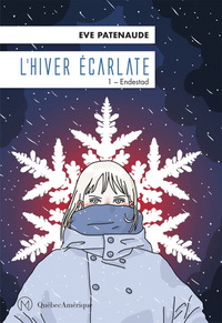 L'HIVER ECARLATE V 01 ENDESTAD