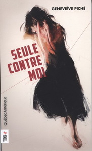 SEULE CONTRE MOI