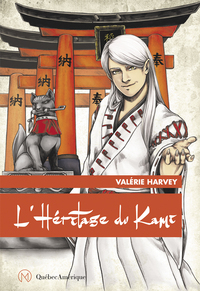 L'HERITAGE DU KAMI (LES FLEURS DU NORD 3)