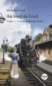 AU BOUT DE L'EXIL T 02 LES MEANDRES DU DESTIN