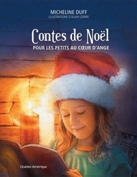 CONTES DE NOEL POUR LES PETITS ET GRANDS