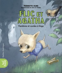 FLIC ET AGATHA V 03 FANTOME ET CORDES A LINGE