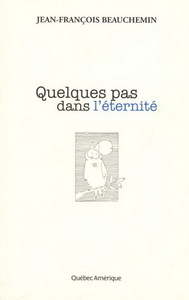 QUELQUES PAS DANS L'ETERNITE