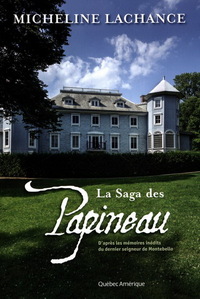 LA SAGA DES PAPINEAU