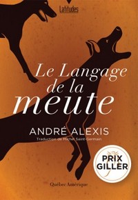 LE LANGAGE DE LA MEUTE