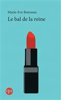 LE BAL DE LA REINE