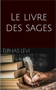 Le livre des sages