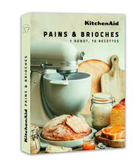 KitchenAid - Pains & brioches - 1 robot, 70 recettes