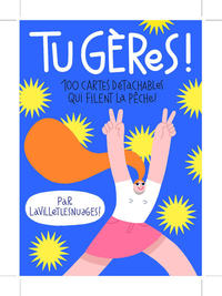 TU GERES ! - 100 CARTES DETACHABLES QUI FILENT LA PECHE !