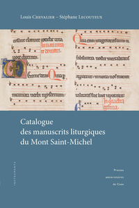 CATALOGUE DES MANUSCRITS LITURGIQUES DU MONT SAINT-MICHEL