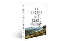 LA FRANCE A LA CARTE