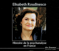 HISTOIRE DE LA PSYCHANALYSE EN FRANCE - AUDIO