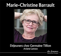 Déjeuners chez Germaine Tillion