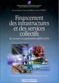 FINANCEMENT INFRASTRUCT & SCES COLLECTIFS