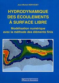 Hydrodynamique des écoulements à surface libre