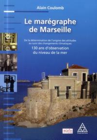 Le marégraphe de Marseille