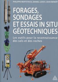 Forages, sondages et essais in situ géotechniques