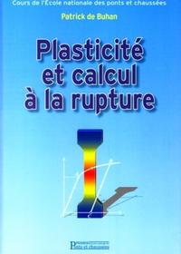 PLASTICITE ET CALCUL A LA RUPTURE