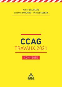 Le CCAG Travaux 2021 - commenté
