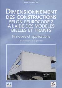 DIMENSIONNEMENT DES CONSTRUCTIONS SELON L'EUROCODE 2 A L'AIDE DES MODELES BIELLE ET TIRANTS - PRINCI