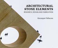 ARCHITECTURAL STONE ELEMENTS - RESEARCH, DESIGN AND FABRICATION