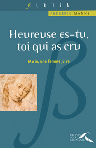 Heureuse es-tu, toi qui as cru