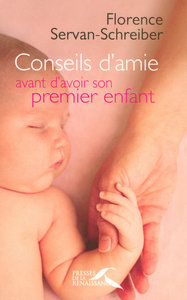 Conseils d'amie avant d'avoir son premier enfant