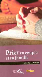 Prier en couple et en famille