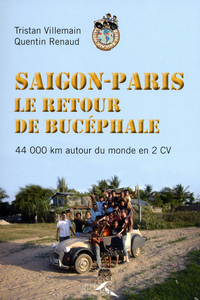 Saïgon Paris, le retour de Bucéphale