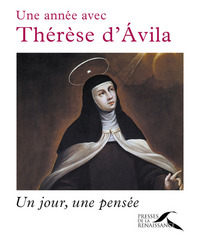 Une année avec Thérèse d'Avila