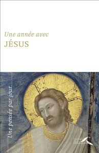 UNE ANNEE AVEC JESUS