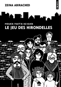 LE JEU DES HIRONDELLES - MOURIR, PARTIR, REVENIR