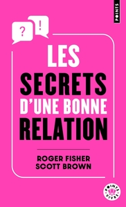 LES SECRETS D'UNE BONNE RELATION