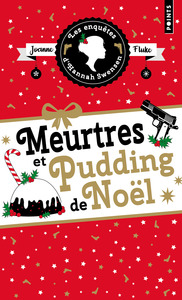 Les Enquêtes d'Hannah Swensen - Tome 11. Meurtres et Pudding de Noël