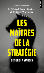 Les maîtres de la stratégie