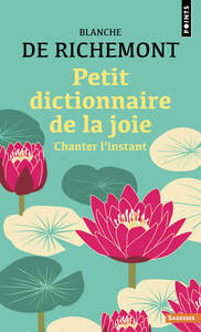 Petit dictionnaire de la joie