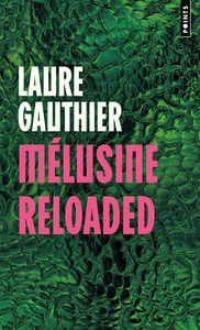 MELUSINE RELOADED