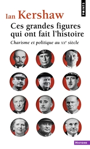 Ces grandes figures qui ont fait l'histoire