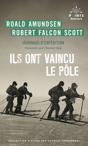 ILS ONT VAINCU LE POLE - JOURNAUX D'EXPEDITION