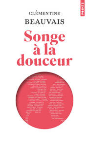 Songe à la douceur (Edition limitée)
