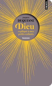 DIEU EXPLIQUE A MES PETITS-ENFANTS