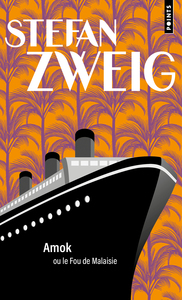 AMOK - OU LE FOU DE MALAISIE