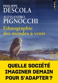 Ethnographies des mondes à venir