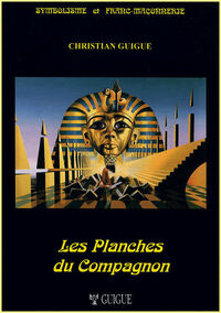 Les Planches du Compagnon - édition ancienne remplacée par la version 2015