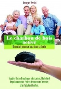 LE CHARBON DE BOIS ACTIVE - UN PRODUIT UNIVERSEL POUR TOUTE LA FAMILLE