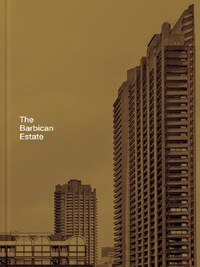 THE BARBICAN ESTATE